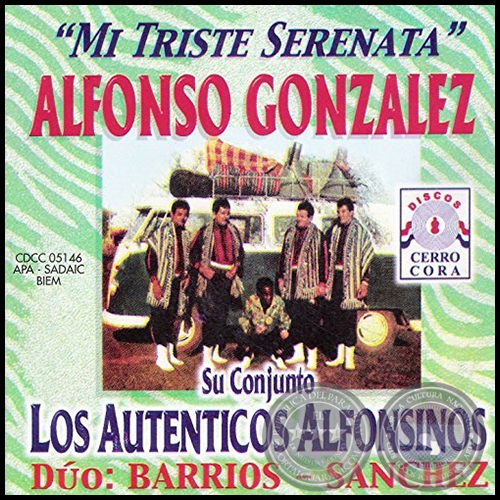 MI TRISTE SERENATA de ALFONSO GONZÁLEZ y SU CONJUNTO LOS AUTÉNTICOS ALFONSINOS - Año 1969